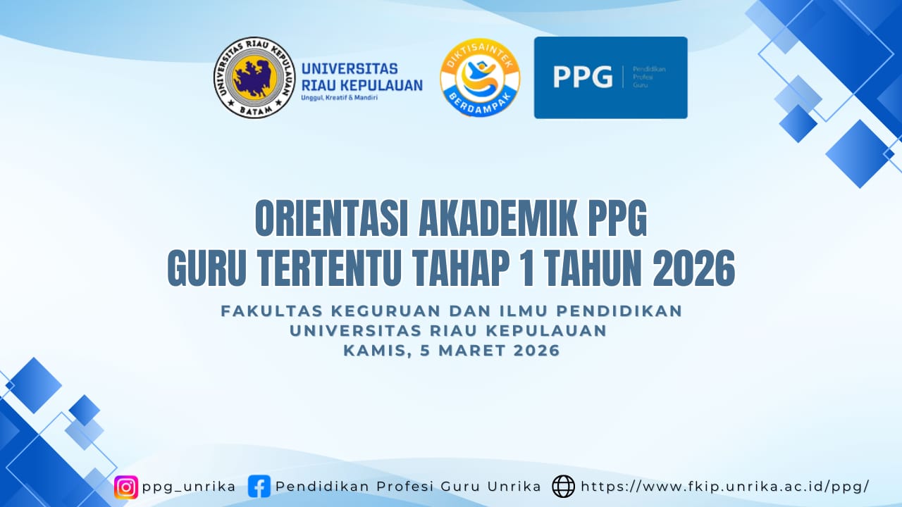 Orientasi PPG Guru Tertentu Tahap 1 Tahun 2026 FKIP UNRIKA