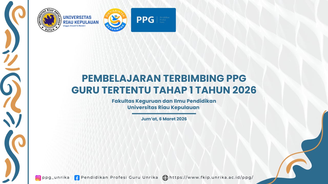 Pembelajaran Terbimbing PPG Guru Tertentu Tahap 1 FKIP UNRIKA
